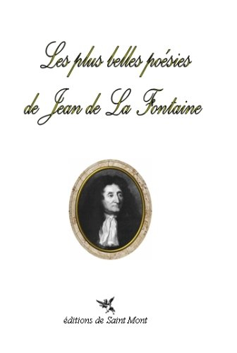 Les plus belles poésies de Jean de La Fontaine