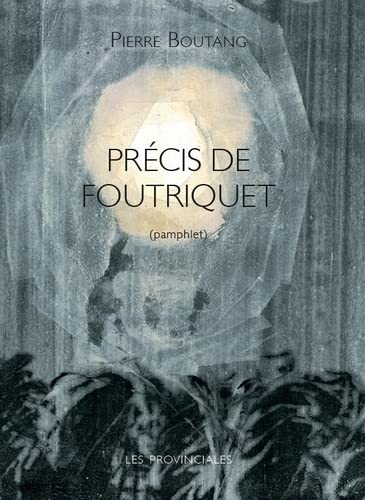 Précis de Foutriquet : pamphlet