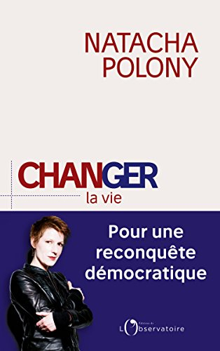 changer la vie