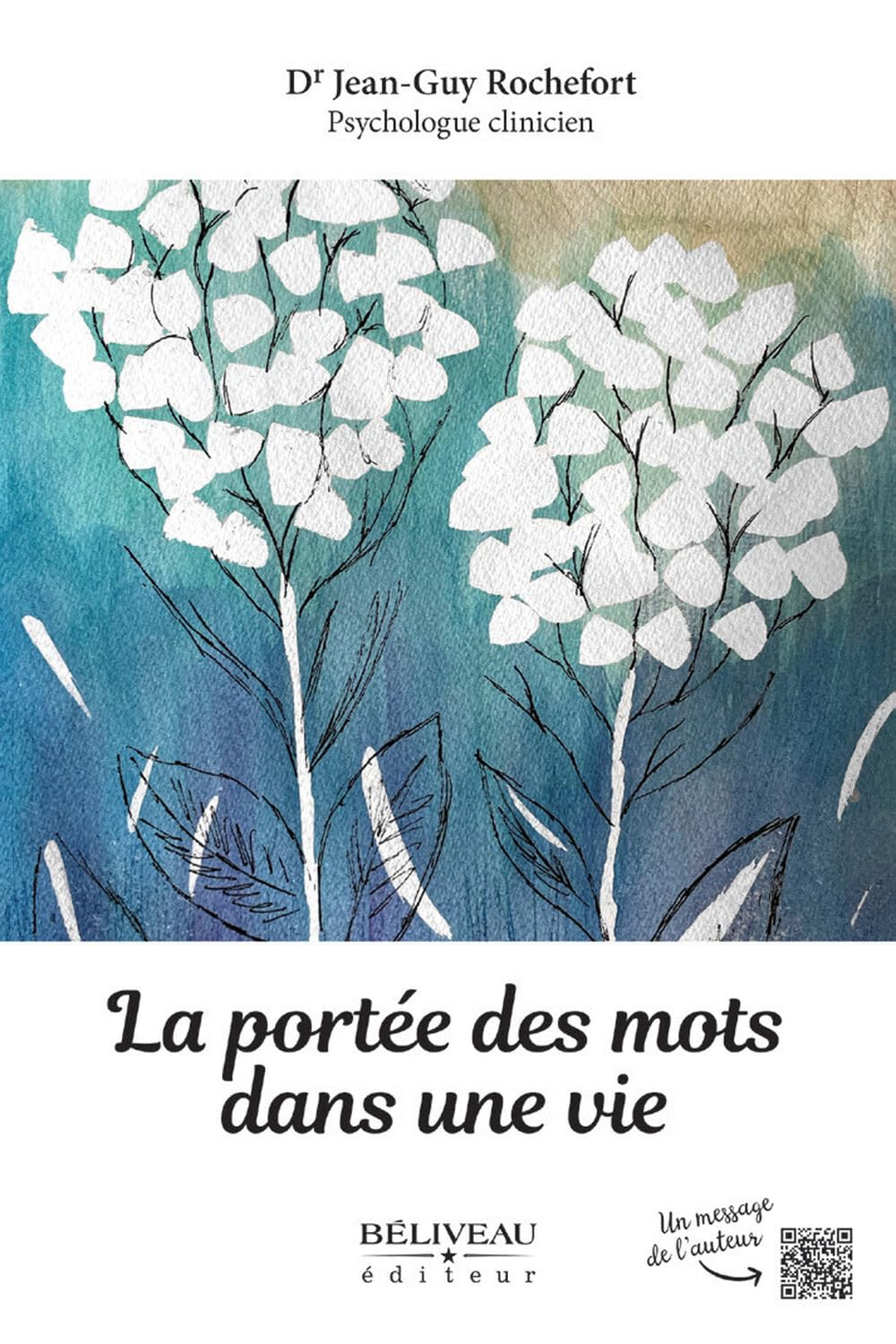 La portée des mots dans une vie : oser la communication bienveillante