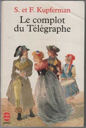 le complot du telegraphe