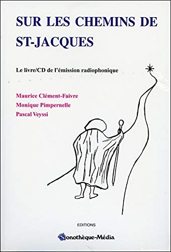 Sur les chemins de St-Jacques