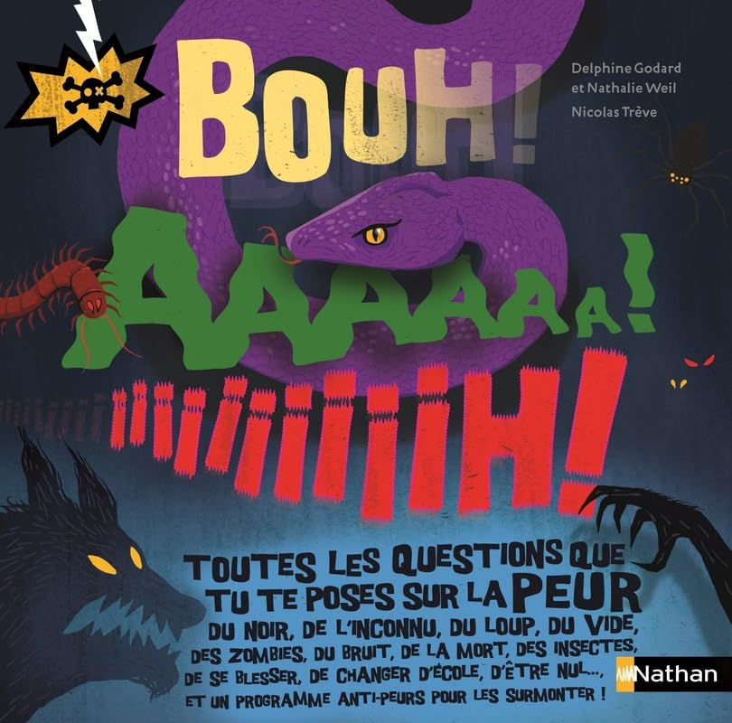 Bouh ! Aaaaaa ! Iiiiiiiiiih !