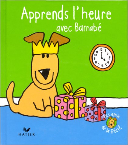 Apprends l'heure avec Barnabé