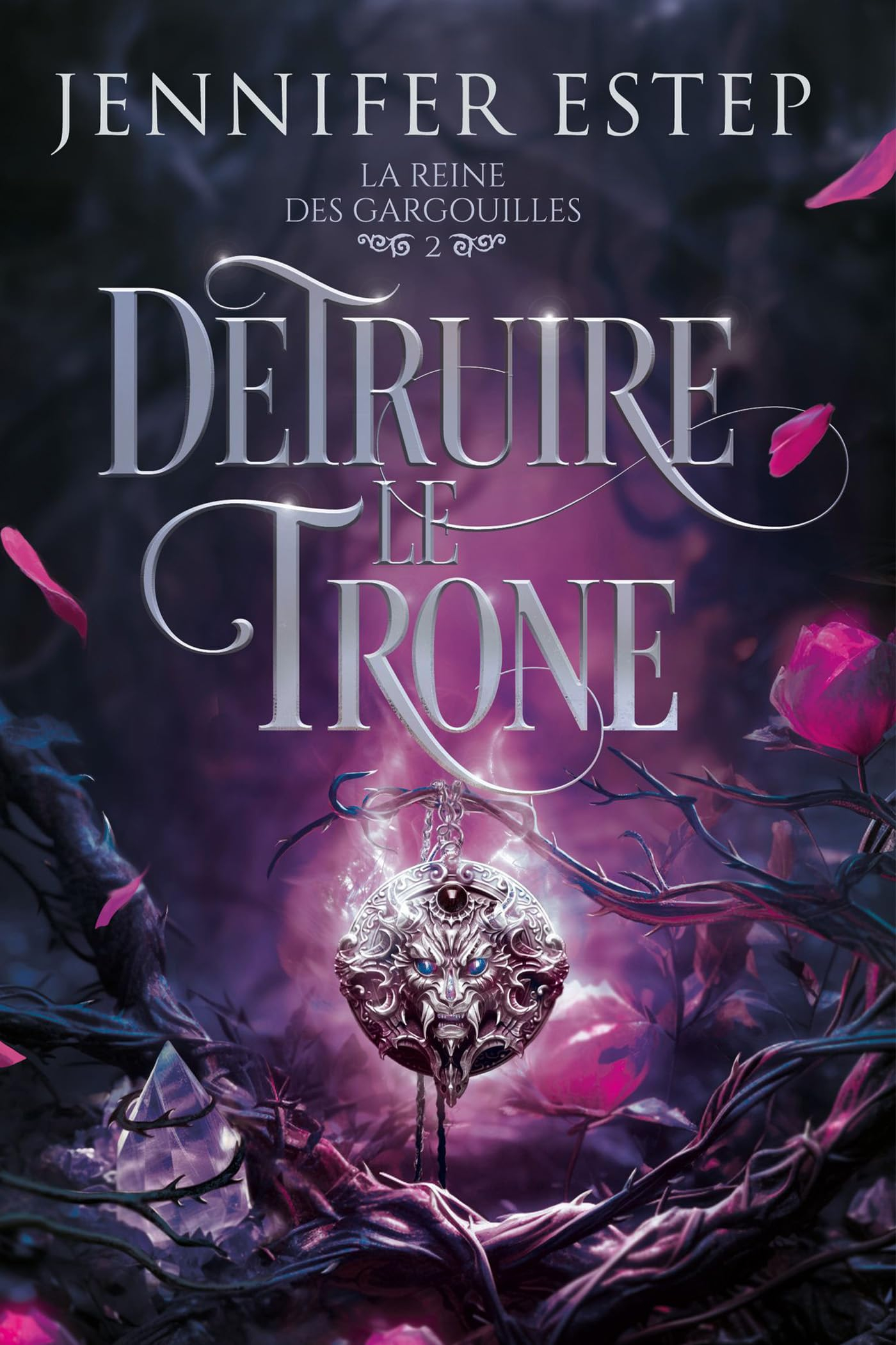 Détruire le trône : La Reine des gargouilles 2