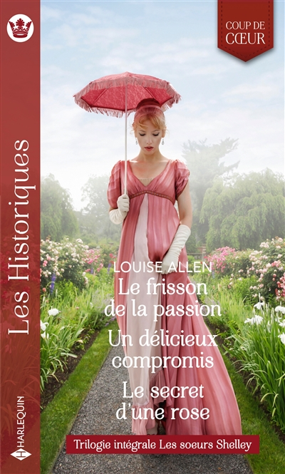 Les soeurs Shelley : trilogie intégrale