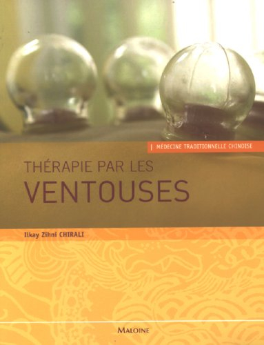 Thérapie par les ventouses : médecine traditionnelle chinoise