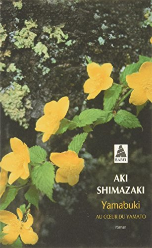 Yamabuki : au coeur du Yamato