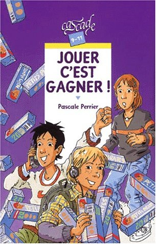 Jouer c'est gagner