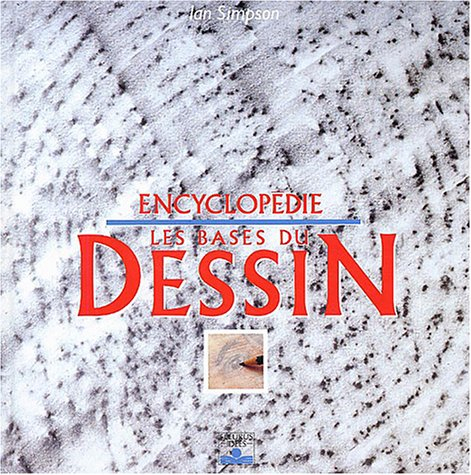 encyclopédie : les bases du dessin