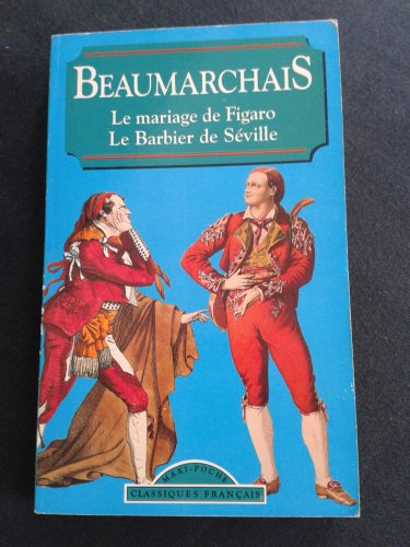 le mariage de figaro , le barbier de séville