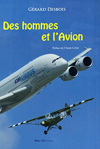 des hommes et l'avion