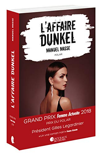 L'affaire Dunkel : polar