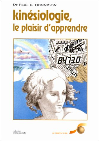 kinésiologie : le plaisir d'apprendre