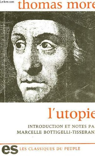 l'utopie, discours du tres excellent homme raphael hythloday sur la meilleure constitution d'une rep
