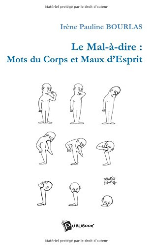 le mal-a-dire : mots du corps et maux d'esprit