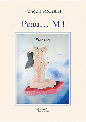 Peau M !
