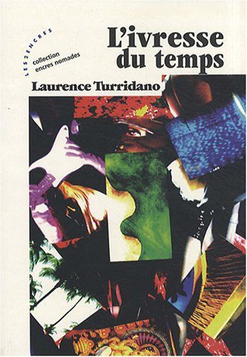 L'ivresse du temps