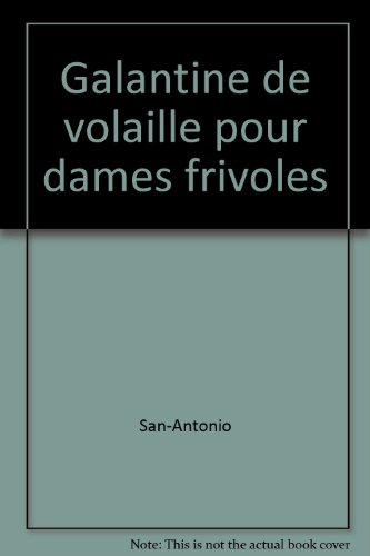galantine de volaille pour dames frivoles