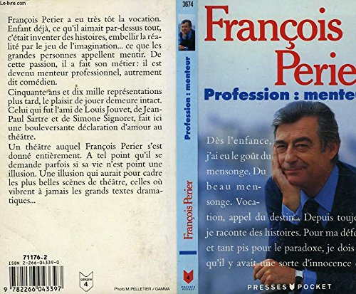 profession : menteur