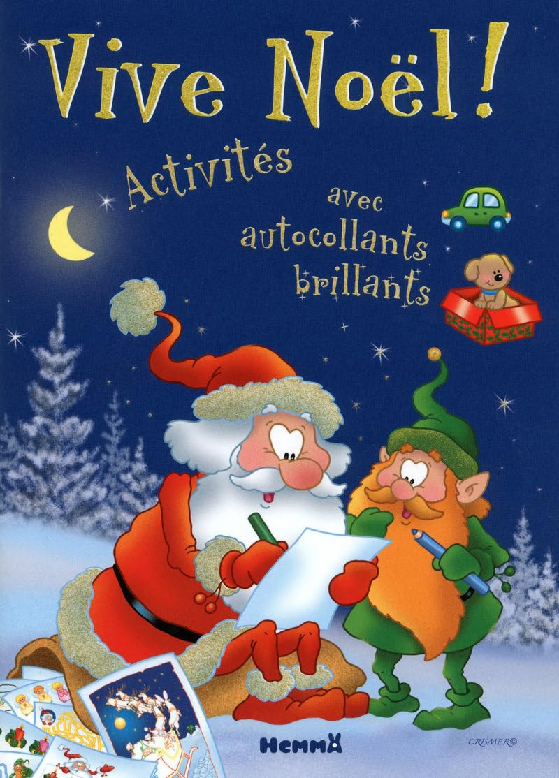 Vive Noël ! : activités avec autocollants brillants