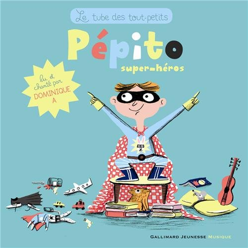 Pépito, super-héros