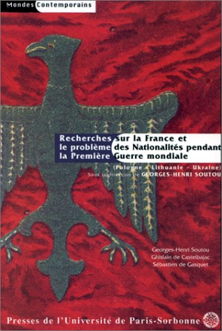 Recherches sur la France et le problème des nationalités pendant la Première Guerre mondiale : Polog