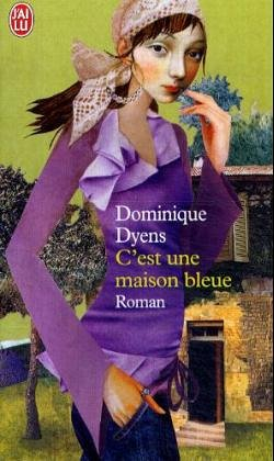 C'est une maison bleue