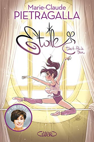 Etoile. Vol. 4. Pas de deux