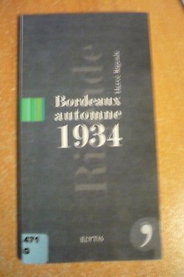 Bordeaux automne 1934