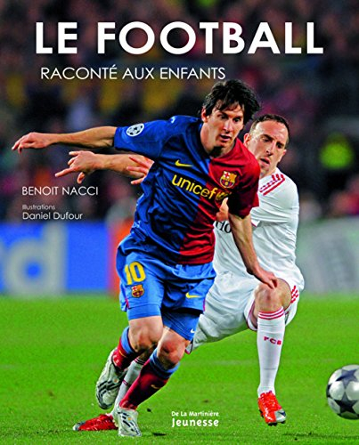 Le football raconté aux enfants