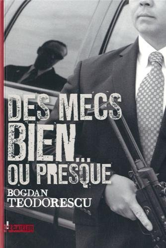 Des types bien... ou presque