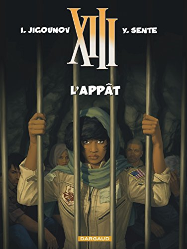 XIII. Vol. 21. L'appât