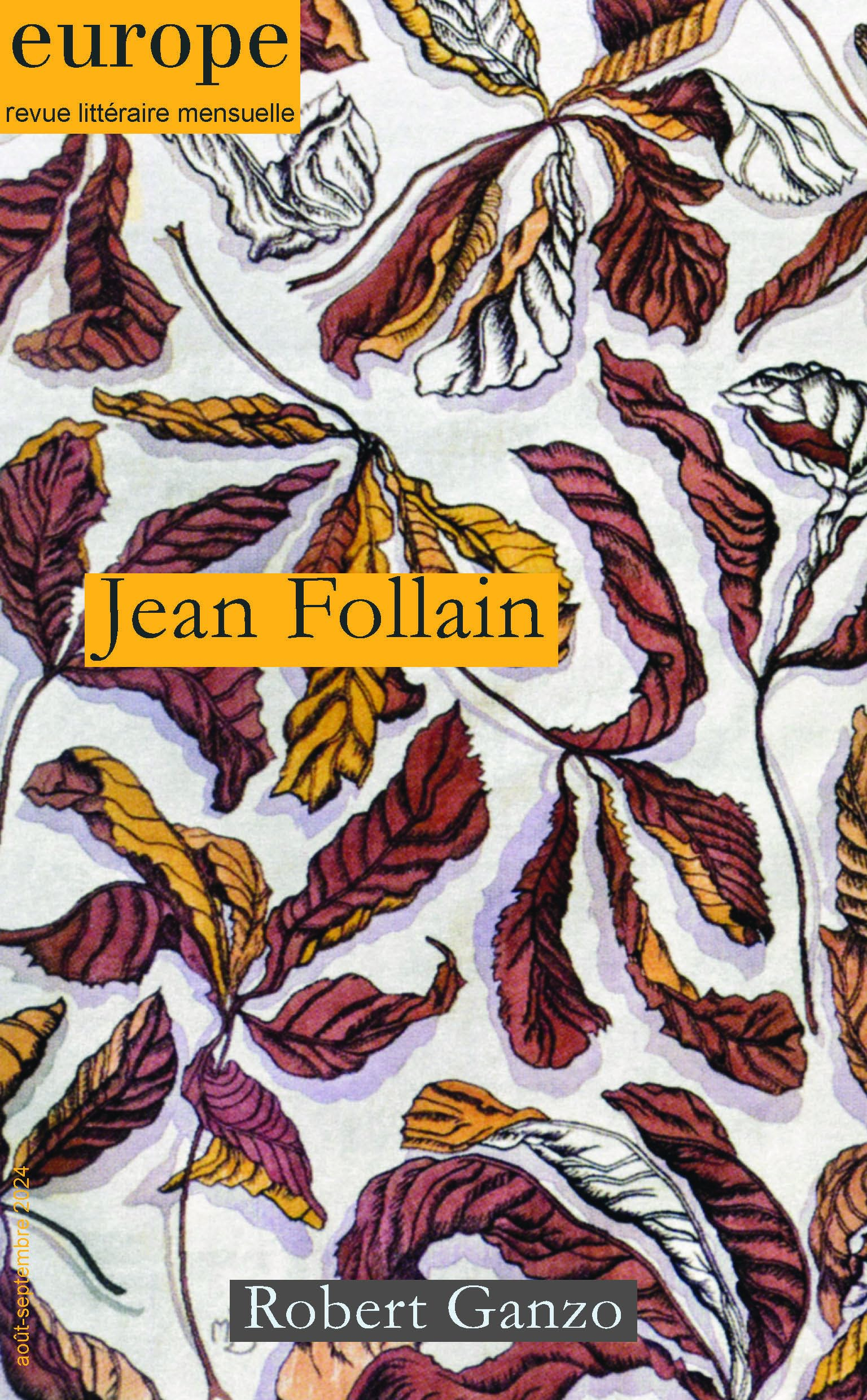 Europe, n° 1145-1146. Jean Follain. Roberto Ganzo