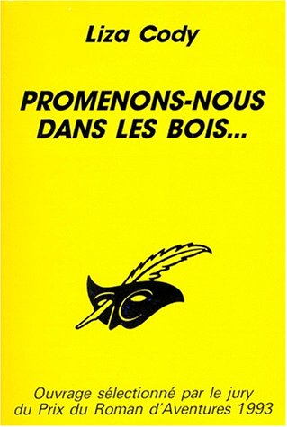Promenons-nous dans les bois...