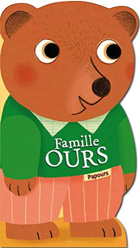 Famille Ours : Papours