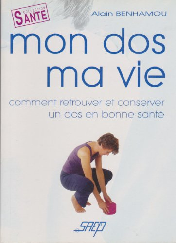 Mon dos, ma vie