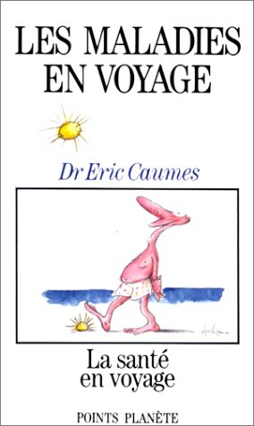 Les Maladies en voyage