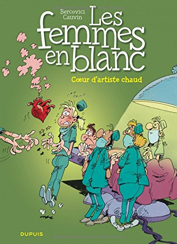 Les femmes en blanc. Vol. 12. Coeur d'artiste chaud