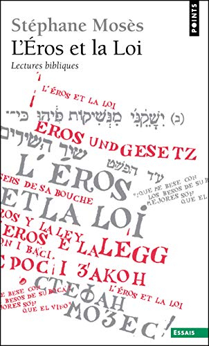 L'Eros et la loi : lectures bibliques