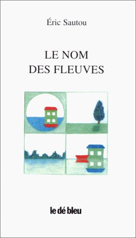 Le nom du fleuve