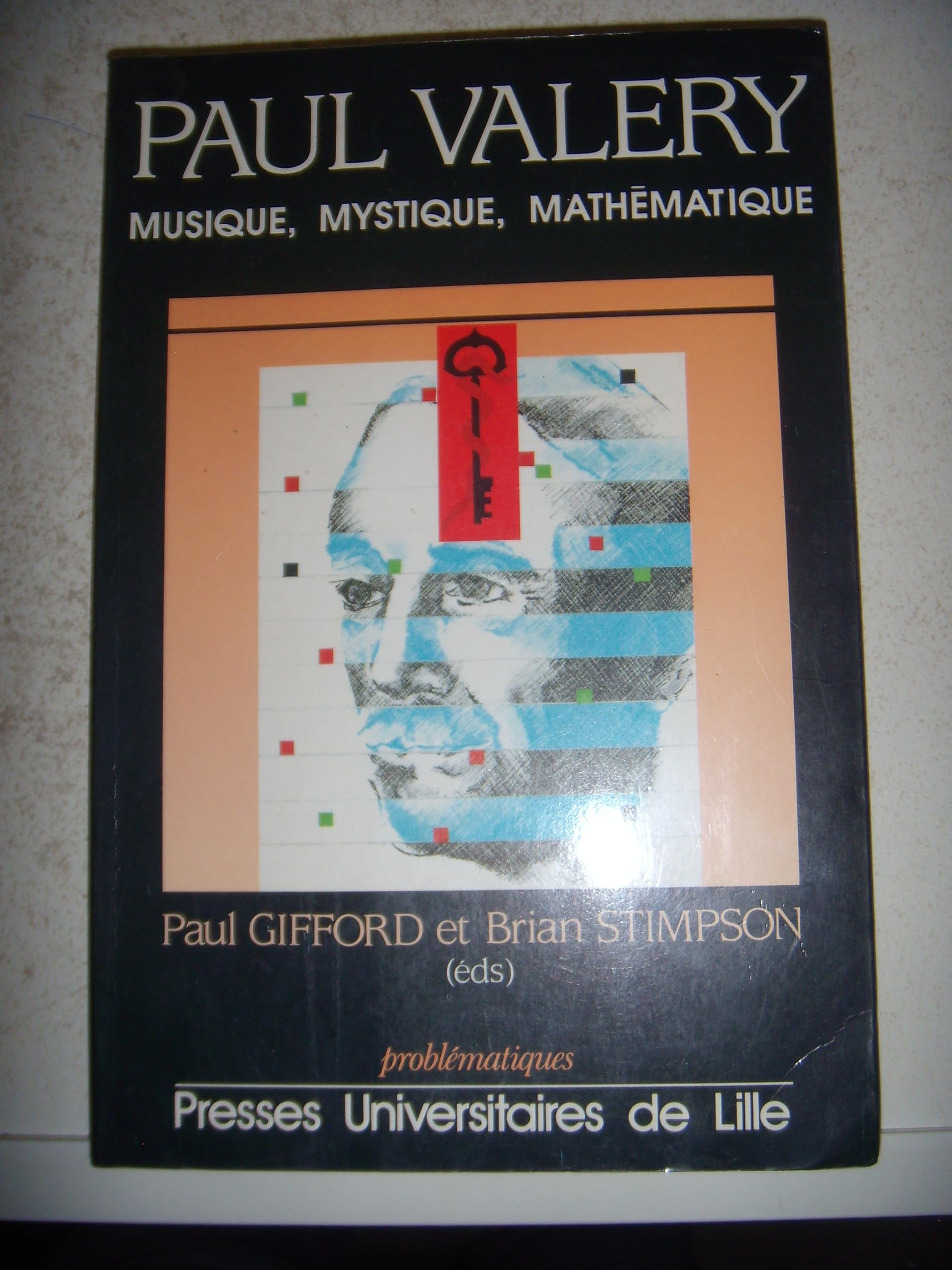 Paul Valéry : musique, mystique, mathématique
