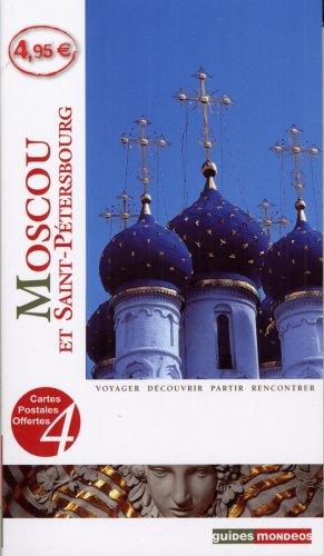 Moscou et Saint-Pétersbourg