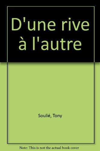 D'une rive à l'autre