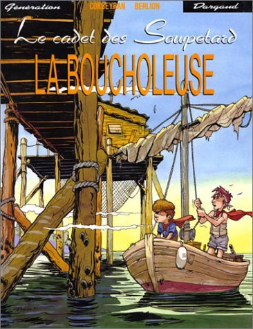 le cadet des soupetard, tome 2 : la boucholeuse