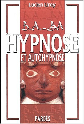 Hypnose et autohypnose
