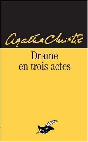 Drame en trois actes