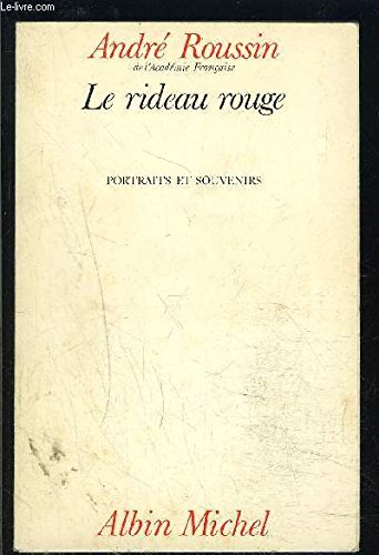 Le Rideau rouge, portraits et souvenirs