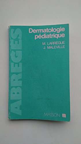 Dermatologie pédiatrique