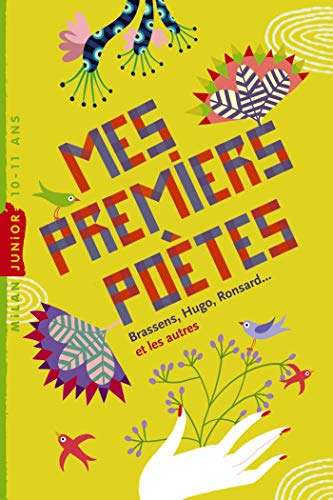 Mes premiers poètes : Brassens, Hugo, Ronsard... et les autres
